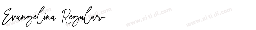 Evangelina Regular字体转换
